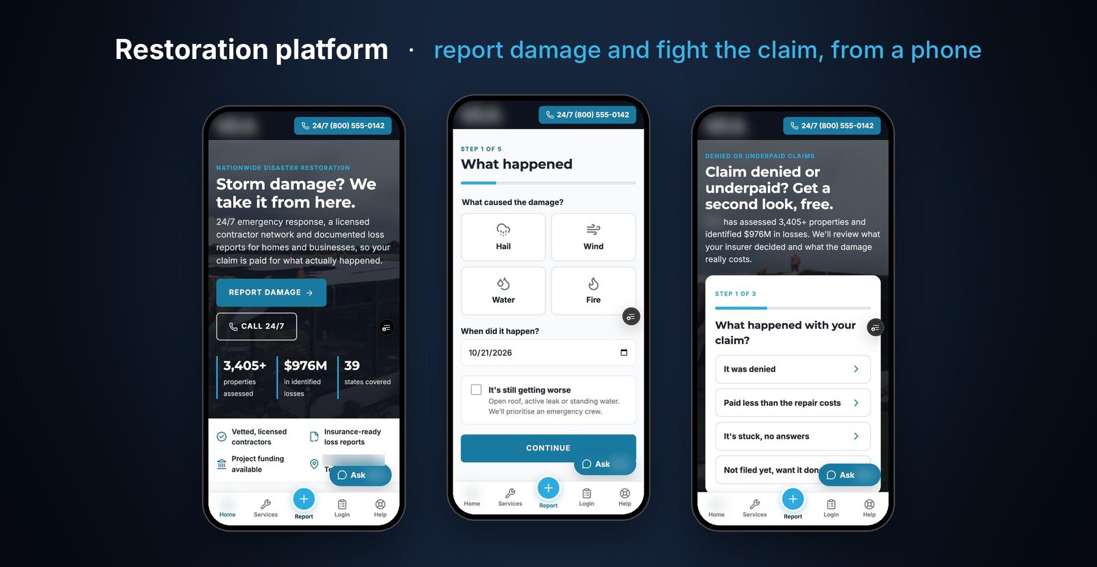 A restoration platform: report damage and review a claim on a phone